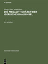 Buchcover Georg Leisner; Vera Leisner: Die Megalithgräber der Iberischen Halbinsel / Tafeln