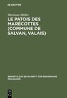 Buchcover Le patois des Marécottes (Commune de Salvan, Valais)