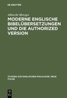 Buchcover Moderne englische Bibelübersetzungen und die Authorized Version