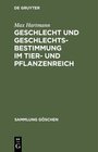 Buchcover Geschlecht und Geschlechtsbestimmung im Tier- und Pflanzenreich