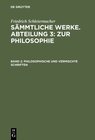 Buchcover Friedrich Schleiermacher: Sämmtliche Werke. Abteilung 3: Zur Philosophie / Philosophische und vermischte Schriften