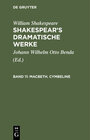 Buchcover William Shakespeare: Shakespear’s dramatische Werke / Macbeth. Cymbeline