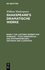 Buchcover William Shakespeare: Shakspeare’s dramatische Werke / Die lustigen Weiber von Windsor. - Titus Andronicus. - Das Winterm