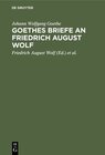 Buchcover Goethes Briefe an Friedrich August Wolf