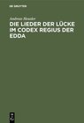Buchcover Die Lieder der Lücke im Codex Regius der Edda