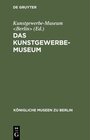 Buchcover Das Kunstgewerbe-Museum
