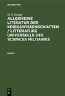 Buchcover H. F. Rumpf: Allgemeine Literatur der Kriegswissenschaften / Littérature... / H. F. Rumpf: Allgemeine Literatur der Krie