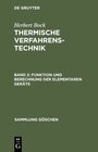 Buchcover Herbert Bock: Thermische Verfahrenstechnik / Funktion und Berechnung der elementaren Geräte