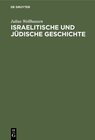 Buchcover Israelitische und jüdische Geschichte