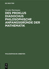 Buchcover Des Proklus Diadochus philosophische Anfangsgründe der Mathematik