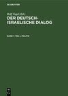Buchcover Der deutsch-israelische Dialog / Teil I, Politik