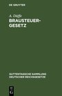 Buchcover Brausteuergesetz