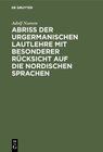 Buchcover Abriß der urgermanischen Lautlehre mit besonderer Rücksicht auf die nordischen Sprachen