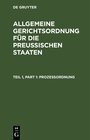 Buchcover Allgemeine Gerichtsordnung für die Preussischen Staaten / Prozeßordnung