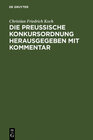 Buchcover Die preussische Konkursordnung herausgegeben mit Kommentar
