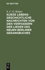 Buchcover Kurze lebensgeschichtliche Nachrichten von den Verfassern der Lieder des neuen Berliner Gesangbuches