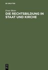 Buchcover Die Rechtsbildung in Staat und Kirche
