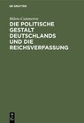 Buchcover Die politische Gestalt Deutschlands und die Reichsverfassung