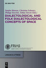 Buchcover Dialectological and Folk Dialectological Concepts of Space