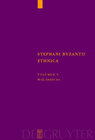 Buchcover Stephanus von Byzanz: Stephani Byzantii Ethnica / Phi - Omega. Indices