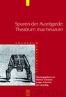 Buchcover Theatrum Scientiarum / Spuren der Avantgarde: Theatrum machinarum