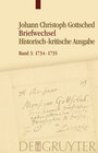 Buchcover Johann Christoph Gottsched: Briefwechsel / 1734-1735