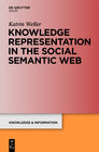 Buchcover Knowledge Representation in the Social Semantic Web