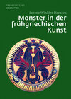 Buchcover Monster in der frühgriechischen Kunst