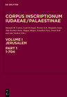 Buchcover Corpus Inscriptionum Iudaeae/Palaestinae / Jerusalem, Part 1: 1-704