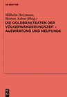 Buchcover Die Goldbrakteaten der Völkerwanderungszeit - Auswertung und Neufunde