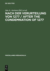 Buchcover Nach der Verurteilung von 1277 / After the Condemnation of 1277