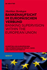 Buchcover Bankenaufsicht im Europäischen Verbund