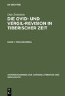 Buchcover Otto Zwierlein: Die Ovid- und Vergil-Revision in tiberischer Zeit / Prolegomena