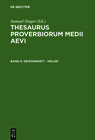Buchcover Thesaurus proverbiorum medii aevi / Gewohnheit - heilen