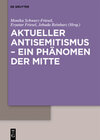 Buchcover Aktueller Antisemitismus – ein Phänomen der Mitte