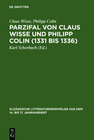 Buchcover Parzifal von Claus Wisse und Philipp Colin (1331 bis 1336)