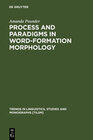 Buchcover Process and Paradigms in Word-Formation Morphology