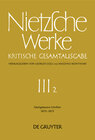 Buchcover Friedrich Nietzsche: Werke. Abteilung 3 / Nachgelassene Schriften 1870 - 1873