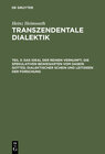 Buchcover Heinz Heimsoeth: Transzendentale Dialektik / Das Ideal der reinen Vernunft; die spekulativen Beweisarten vom Dasein Gott