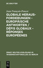 Buchcover Globale Herausforderungen - Europäische Antworten / Défis globaux - Réponses européenes