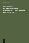 Buchcover Planung und Entwicklung neuer Produkte