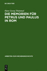 Buchcover Die Memorien für Petrus und Paulus in Rom