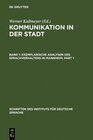 Buchcover Kommunikation in der Stadt / Exemplarische Analysen des Sprachverhaltens in Mannheim