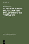 Buchcover Schleiermachers Programm der Philosophischen Theologie