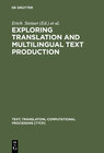 Buchcover Exploring Translation and Multilingual Text Production