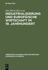 Buchcover Industrialisierung und Europäische Wirtschaft im 19. Jahrhundert