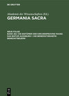 Buchcover Germania Sacra. Neue Folge / Die Bistümer der Kirchenprovinz Mainz. Das Bistum Augsburg 1. Die Benediktinerabtei Benedik