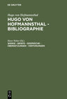 Buchcover Hugo von Hofmannsthal: Hugo von Hofmannsthal - Bibliographie / Werke - Briefe - Gespräche - Übersetzungen - Vertonungen