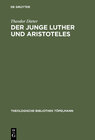 Buchcover Der junge Luther und Aristoteles