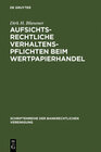 Buchcover Aufsichtsrechtliche Verhaltenspflichten beim Wertpapierhandel